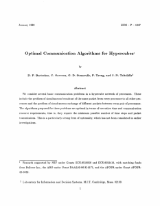 Optimal  Communication  Algorithms  for  Hypercubes'