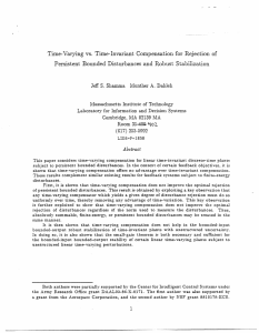 Time-Varying  vs.  Time-Invariant  Compensation  for ... Persistent  Bounded  Disturbances  and  Robust ...