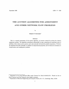 THE  AUCTION  ALGORITHM  FOR  ASSIGNMENT