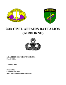 96th CIVIL AFFAIRS BATTALION (AIRBORNE) LEADER’S REFERENCE BOOK Fourth Edition