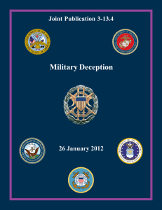 Military Deception Joint Publication 3-13.4 26 January 2012