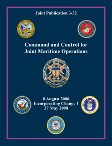 Command and Control for Joint Maritime Operations Joint Publication 3-32 8 August 2006