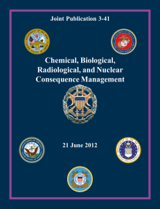 Chemical, Biological, Radiological, and Nuclear Consequence Management Joint Publication 3-41