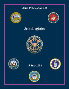 Joint Logistics Joint Publication 4-0 18 July 2008