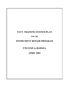 NAVY TRAINING SYSTEM PLAN INSTRUMENT REPAIR PROGRAM N78-NTSP-A-50-8510/A APRIL 2002