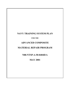 NAVY TRAINING SYSTEM PLAN ADVANCED COMPOSITE MATERIAL REPAIR PROGRAM N88-NTSP-A-50-8404D/A