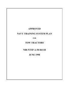 APPROVED NAVY TRAINING SYSTEM PLAN TOW TRACTORS N88-NTSP-A-50-8411B