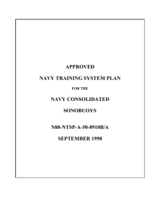 APPROVED NAVY TRAINING SYSTEM PLAN NAVY CONSOLIDATED SONOBUOYS