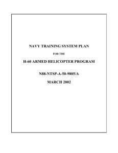 NAVY TRAINING SYSTEM PLAN H-60 ARMED HELICOPTER PROGRAM N88-NTSP-A-50-9805/A MARCH 2002