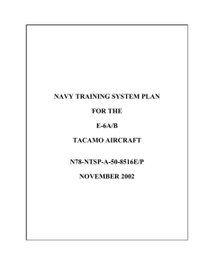 NAVY TRAINING SYSTEM PLAN FOR THE E-6A/B TACAMO AIRCRAFT