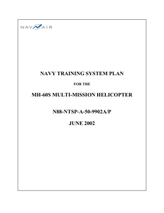NAVY TRAINING SYSTEM PLAN MH-60S MULTI-MISSION HELICOPTER N88-NTSP-A-50-9902A/P