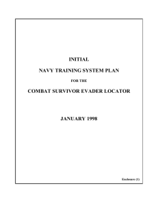 INITIAL NAVY TRAINING SYSTEM PLAN COMBAT SURVIVOR EVADER LOCATOR JANUARY 1998