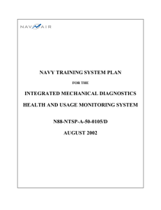 NAVY TRAINING SYSTEM PLAN INTEGRATED MECHANICAL DIAGNOSTICS HEALTH AND USAGE MONITORING SYSTEM