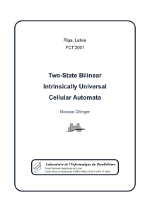 Two-State Bilinear Intrinsically Universal Cellular Automata Riga, Latvia