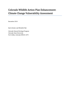 Colorado	Wildlife	Action	Plan	Enhancement: Climate	Change	Vulnerability	Assessment