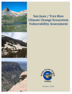 San	Juan	/	Tres	Rios Climate	Change	Ecosystem Vulnerability	Assessment October	2014