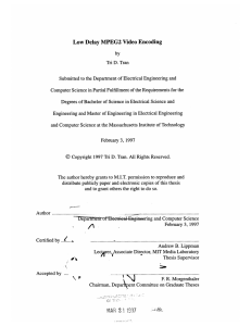 Low  Delay  MPEG2  Video  Encoding