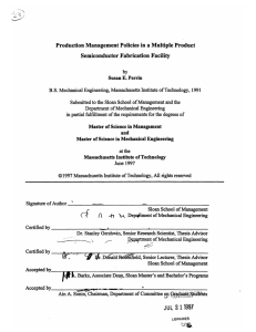 Production Management  Policies  in  a Multiple ... Semiconductor  Fabrication Facility