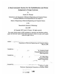 by A  Semi-Automatic  System  for  the ... Assignment  of Large  Lexicons Aarati  D.  Parmar