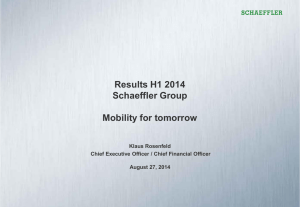 Results H1 2014 Schaeffler Group  Mobility for tomorrow