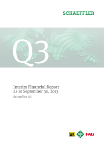 Q3 Interim Financial Report as at September 30, 2013 Schaeffler AG