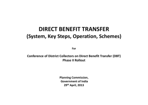 DIRECT BENEFIT TRANSFER (System, Key Steps, Operation, Schemes) Phase II Rollout