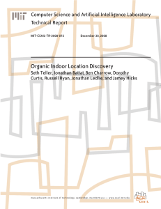 Organic Indoor Location Discovery Computer Science and Artificial Intelligence Laboratory Technical Report