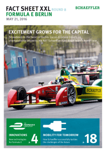 FACT SHEET XXL FORMULA E BERLIN EXCITEMENT GROWS FOR THE CAPITAL