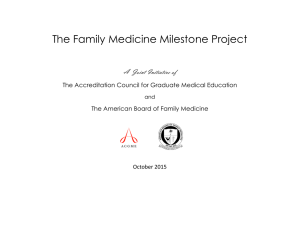 The Family Medicine Milestone Project A  Joint Initiative of
