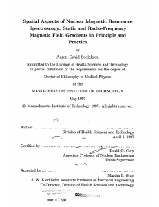 Spatial  Aspects  of  Nuclear  Magnetic ... Spectroscopy: Static  and  Radio-Frequency