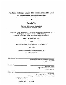 Functional  Multilayer  Organic  Thin  Films ... by-Layer  Sequential  Adsorption  Technique