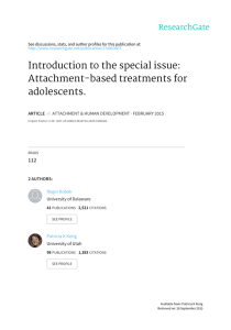 Introduction	to	the	special	issue: Attachment-based	treatments	for adolescents. 112