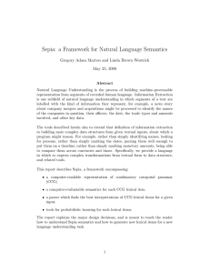 Sepia: a Framework for Natural Language Semantics May 25, 2009