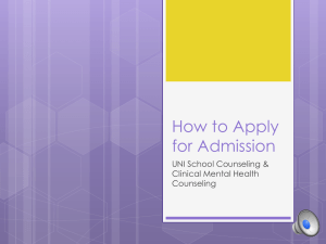 How to Apply for Admission UNI School Counseling &amp; Clinical Mental Health