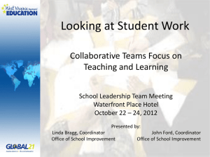 Looking at Student Work Collaborative Teams Focus on Teaching and Learning