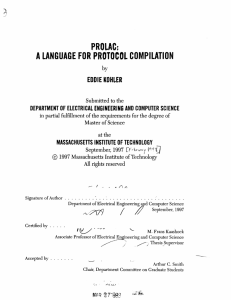 PROLAC: A LANGUAGE  FOR  PROTOCOL  COMPILATION EDDIE  KOHLER