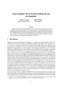 Fuzzy multiple criteria decision making: Recent developments ∗ Christer Carlsson