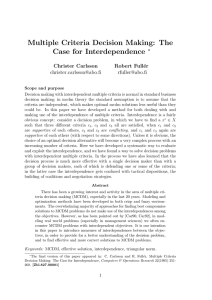 Multiple Criteria Decision Making: The Case for Interdependence ∗ Christer Carlsson