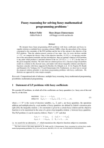 Fuzzy reasoning for solving fuzzy mathematical programming problems ∗ Robert Full´er