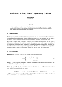 On Stability in Fuzzy Linear Programming Problems ∗ Robert Full´er