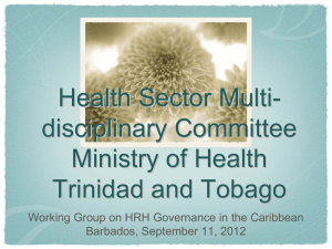 Health Sector Multi - disciplinary Committee Ministry of Health