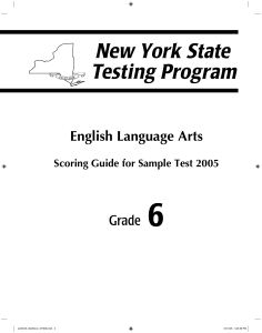 6 English Language Arts Grade Scoring Guide for Sample Test 2005