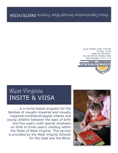 A Great Opportunities through West Virginia INSITE/VIIS