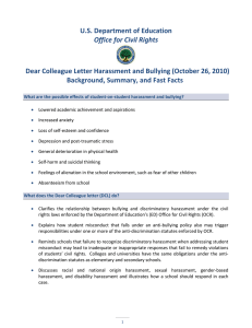 U.S. Department of Education  Dear Colleague Letter Harassment and Bullying (October 26, 2010)    Background, Summary, and Fast Facts  