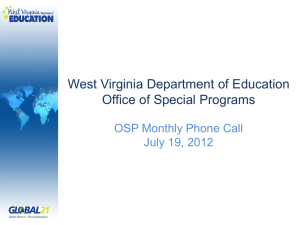 West Virginia Department of Education Office of Special Programs July 19, 2012