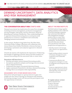 DEMAND UNCERTAINTY, DATA ANALYTICS AND RISK MANAGEMENT THE CONVERSATION ABOUT RISK