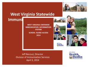 West Virginia Statewide Immunization Information System (WVSIIS)