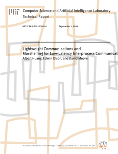 Lightweight Communications and Marshalling for Low-Latency Interprocess Communication Technical Report