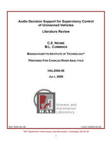 Audio Decision Support for Supervisory Control of Unmanned Vehicles Literature Review C.E.