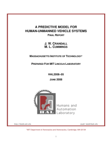 A PREDICTIVE MODEL FOR HUMAN-UNMANNED VEHICLE SYSTEMS J. W. C M. L. C